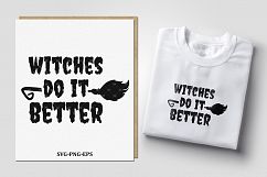 Witches do it better. SVG Product Image 2