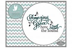 Amazing Grace How Sweet the Sound Religious Music Cutting File LL115A  SVG DXF EPS AI JPG PNG Product Image 1