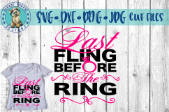 Last Fling Before The Ring -  SVG Cut File Product Image 1