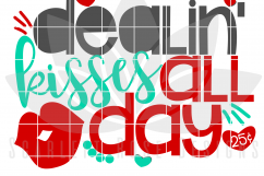 Dealin' Kisses All Day SVG Product Image 2