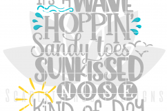 It's A Wave Hoppin Sandy Toes Sunkissed Nose Kind of Day 2 Product Image 2