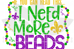If You Can Read This... I Need More Beads SVG Product Image 2