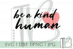 Be a Kind Human SVG Product Image 2