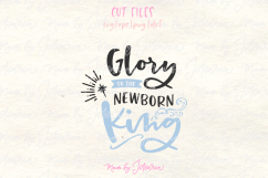 Glory to the newborn king Svg, merry christ mas svg Product Image 1