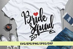 Bride Squad - Wedding SVG EPS DXF PNG Cutting Files Product Image 1