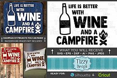 Life is Better with Wine and a Campfire SVG - Camp SVG - 743 Product Image 1