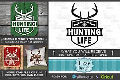 Hunting Life - Deer HUNTING SVG Files - 825 Product Image 1