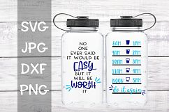 No one ever said it would be easy, water bottle, svg Product Image 1