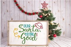 Dear Santa, Define Good - Christmas SVG Cut File - DXF EPS Product Image 3