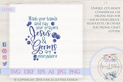 Wash Your Hands and Say Your Prayers Jesus and Germs Are Everywhere LL232A  SVG DXF EPS AI JPG PNG Product Image 1