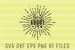 Think About It SVG Quote Product Image 2