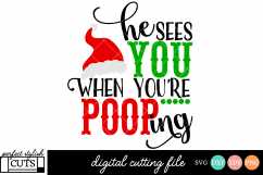 Christmas Toilet Paper SVG - He Sees You When You&#039;re Pooping Product Image 1