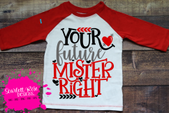 Your Future Mister Right SVG Product Image 1