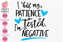 Funny SVG Had My Patience Tested Its Negative, Mom, Mum Life Product Image 1