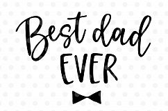 Best dad ever SVG, EPS, PNG, DXF Product Image 2