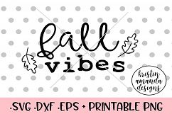 Fall Vibes SVG DXF EPS PNG Cut File Product Image 1