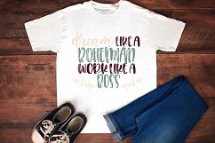 Dream Like a Bohemian Work Like A Boss SVG, Inspiration PNG  Product Image 5