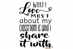 What I love most about my classroom is who I share it with Product Image 2
