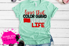 Livin&#039; That Color Guard Mom Life SVG Product Image 1