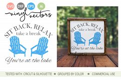 Sit Back Relax You&#039;re at the Lake SVG DXF Cut Ready Files Product Image 1