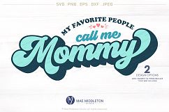 Mini-bundle! My Favorite People Call me: Daddy, Grandpa, Mommy &amp; Grandma, Printable, cut file: dxf, eps, png, jpeg, svg files Product Image 11