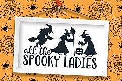 All the spooky Ladies, Halloween for women girls svg dxf Product Image 1