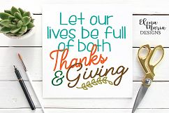 Let Our Lives Be Full Of Both Thanks and Giving, Fall SVG Product Image 1