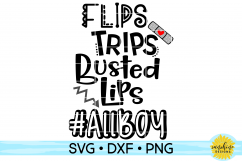 FLIPS TRIPS BUSTED LIPS #ALLBOY SVG DXF PNG| BOY SVG Product Image 1