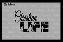 Christian Life SVG DXF EPS PNG Product Image 1
