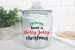 Have a Holly Jolly Christmas - Christmas SVG Cut File - DXF Product Image 9