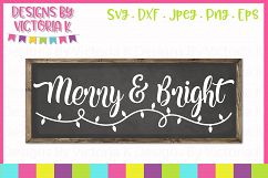 Merry and Bright Christmas SVG Cut File Product Image 1