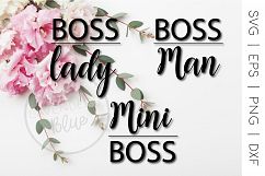 Boss Lady, Boss Man, Mini Boss Bundle SVG, EPS, PNG t-shirt Product Image 1