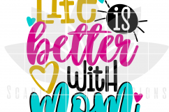 Life is Better with Mom SVG Product Image 2