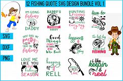 12 Fishing Quote SVG Design Bundle Vol 1. Product Image 1