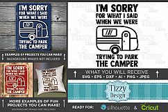 I&#039;m Sorry For What I Said When I Parked The Camper SVG - 755 Product Image 1