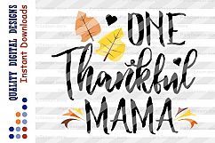 One Thankful Mama Svg Thanksgiving svg Family shirt svg Product Image 2