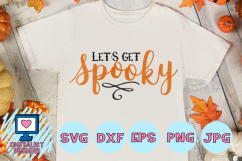 halloween, let&#039;s get spooky svg, halloween shirt Product Image 1