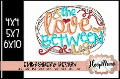 The Love Between Us - Thanksgiving Embroi Product Image 1