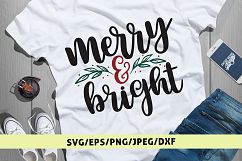 Merry And Bright - Christmas SVG EPS DXF PNG Cutting Files Product Image 1