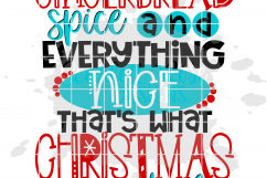 Gingerbread Spice and Everything Nice SVG - Christmas SVG Product Image 2