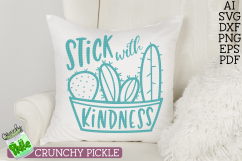 Stick With Kindness Cactus SVG Product Image 1