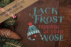 Jack Frost Nipping At Your Nose svg Product Image 1