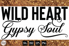 Wild Heart Gypsy Soul Wood Sign File (Stencil Design Included) Product Image 1