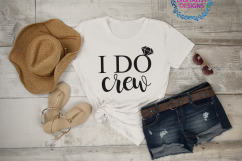 wedding svg, i do crew svg, wedding ring svg, bride shirt, bridal party, bride gifts, iron on, svg for cricut design space, silhouette Product Image 2