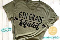 6th Grade Squad SVG Cut File Product Image 1