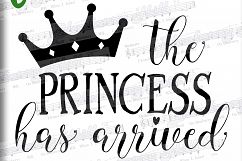 The Princess Has Arrived SVG - Princess Crown SVG file Product Image 2