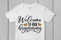 Welcome To Our Beginning - Weddings SVG EPS DXF PNG Cut File Product Image 3