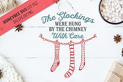 The Stockings Were Hung Christmas SVG Cut File Product Image 1