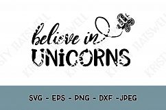 Believe in Unicorns SVG Product Image 1