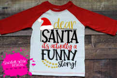 Dear Santa It's Actually a Funny Story SVG Product Image 1